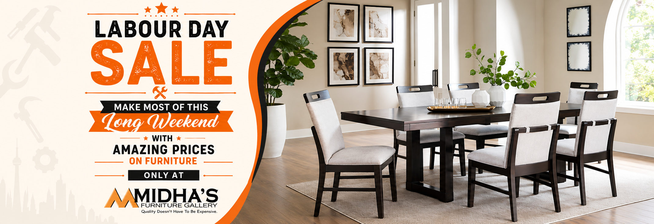 Labour Day Sale At Midha's Furniture Gallery
